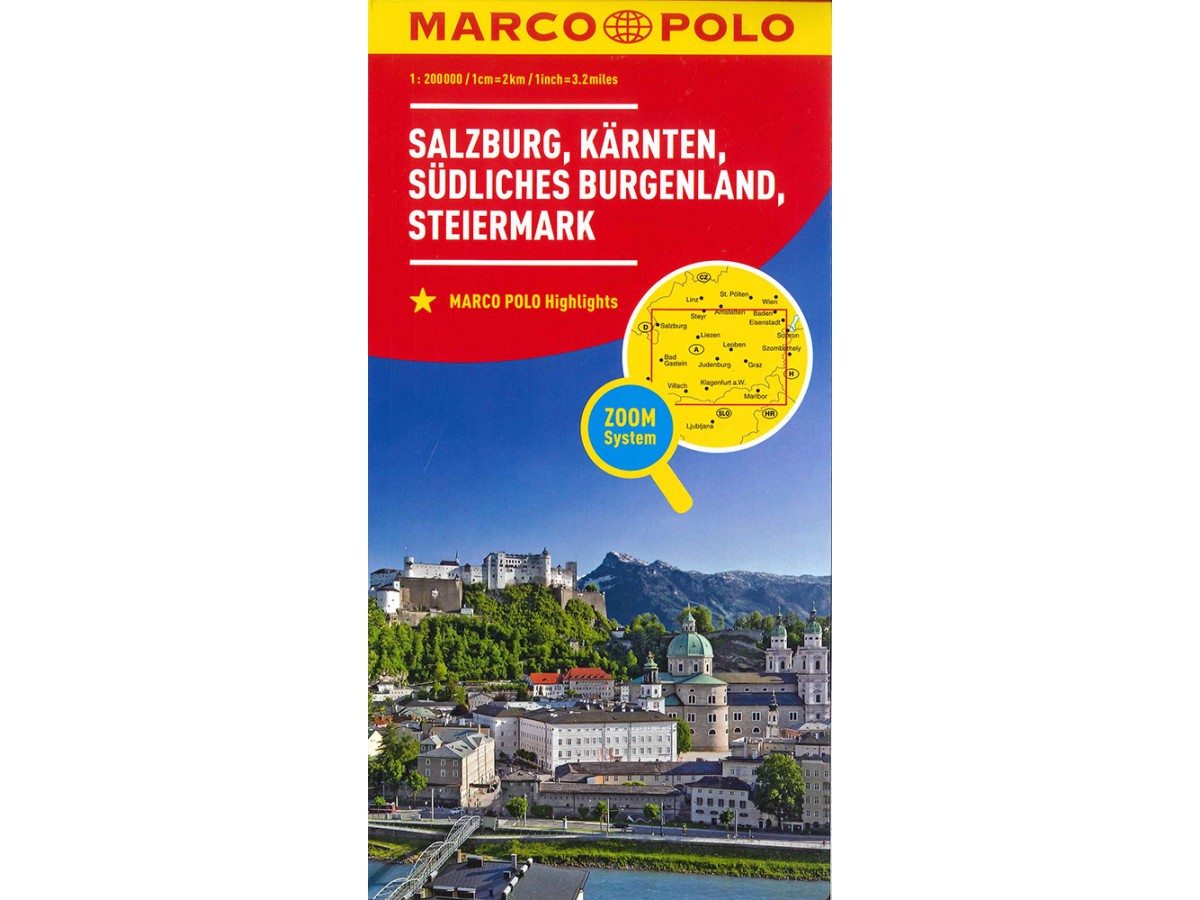 2 Österrike Salzburg, Kärnten, Südliches Burgenland, Steiermark Marco Polo 2 Österrike Salzburg, Kärnten, Südliches Burgenland, Steiermark Marco Polo